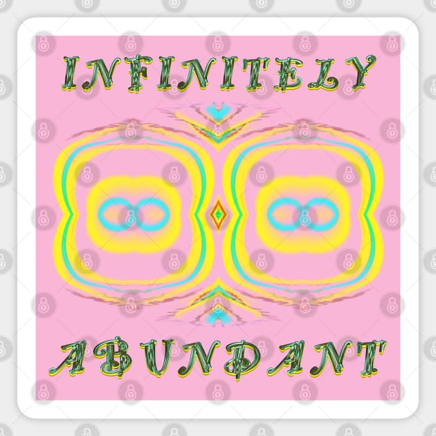 Infinitely Abundant Sticker by AngelsWhisper